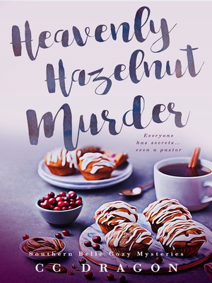 cover image of The Heavenly Hazelnut Murder